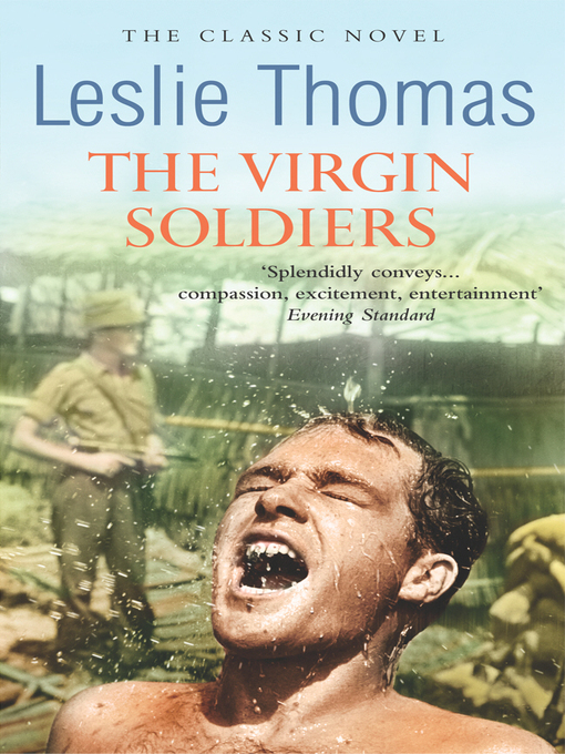 Title details for The Virgin Soldiers by Leslie Thomas - Available